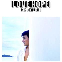 刘德华 - 希望。爱(Love Hope) - 专辑封面